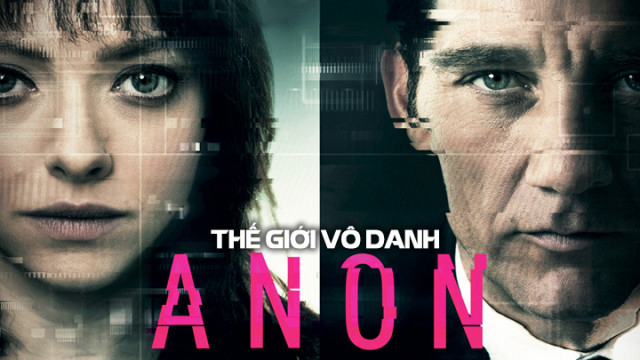 Xem Phim Thế Giới Vô Danh, Anon 2018 Xem Phim Thế Giới Vô Danh, Anon 2018