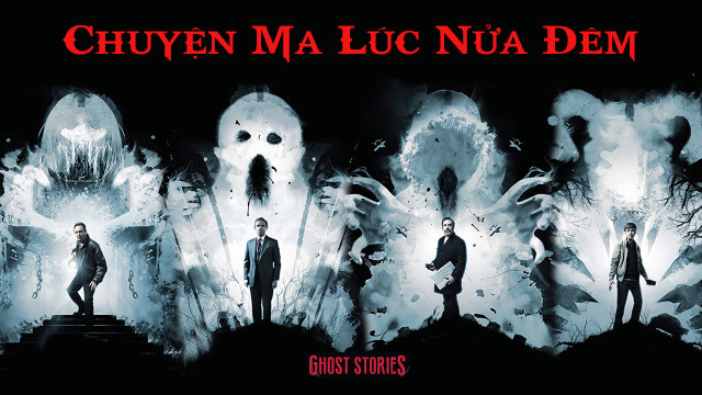 Ghost Stories / Ghost Stories (2017)