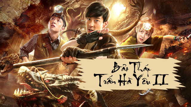 Xem Phim Bảo Tháp Trấn Hà Yêu 2: Tuyệt Thế Yêu Long, Mysterious Raiders II 2019 Xem Phim Bảo Tháp Trấn Hà Yêu 2: Tuyệt Thế Yêu Long, Mysterious Raiders II 2019