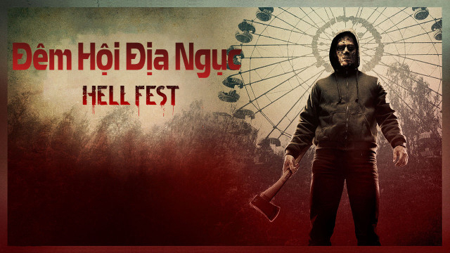 Xem Phim Đêm Hội Địa Ngục, Hell Fest 2018 Xem Phim Đêm Hội Địa Ngục, Hell Fest 2018