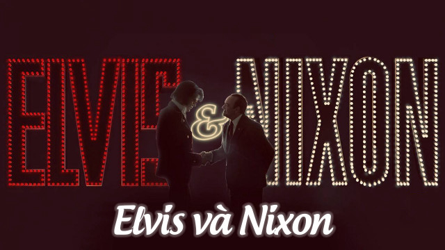 Elvis & Nixon / Elvis & Nixon (2016)