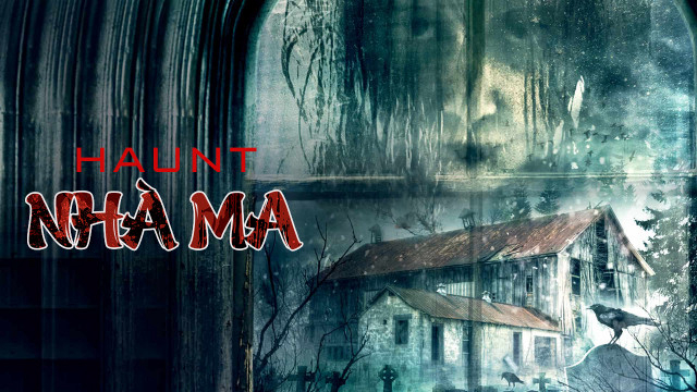 Xem Phim Nhà Ma, Haunt 2013