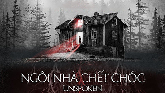 Xem Phim Ngôi Nhà Chết Chóc, Unspoken 2015