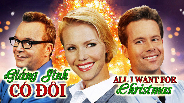 Xem Phim Giáng Sinh Có Đôi, All I Want For Christmas 2013 Xem Phim Giáng Sinh Có Đôi, All I Want For Christmas 2013
