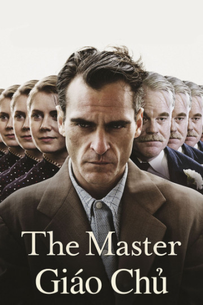 Giáo Chủ, The Master / The Master (2012)