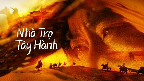 Xem Phim Nhà Trọ Tây Hành, Westbound Inn 2022 Xem Phim Nhà Trọ Tây Hành, Westbound Inn 2022