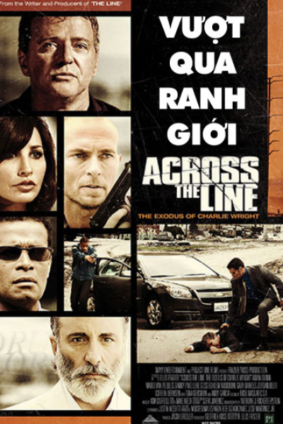 Across The Line: The Exodus of Charlie Wright / Across The Line: The Exodus of Charlie Wright (2010)