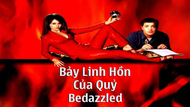 Xem Phim Bảy Linh Hồn Của Quỷ, Bedazzled 2000 Xem Phim Bảy Linh Hồn Của Quỷ, Bedazzled 2000