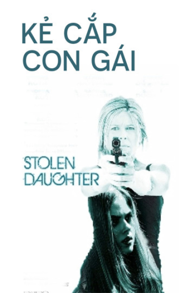 Stolen Daughter / Stolen Daughter (2015)