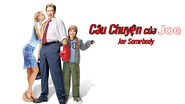 Xem Phim Câu Chuyện Của Joe, Joe Somebody 2001 Xem Phim Câu Chuyện Của Joe, Joe Somebody 2001