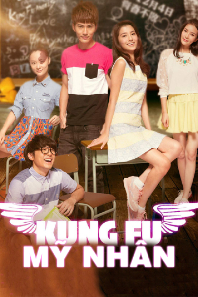 Kung Fu Mỹ Nhân, Kung Fu Angels / Kung Fu Angels (2014)