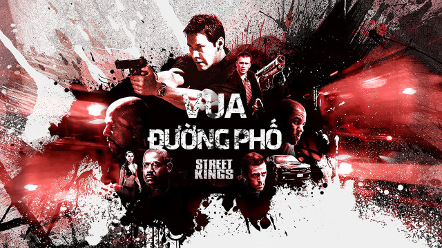 Xem Phim Vua Đường Phố, Street Kings 2008