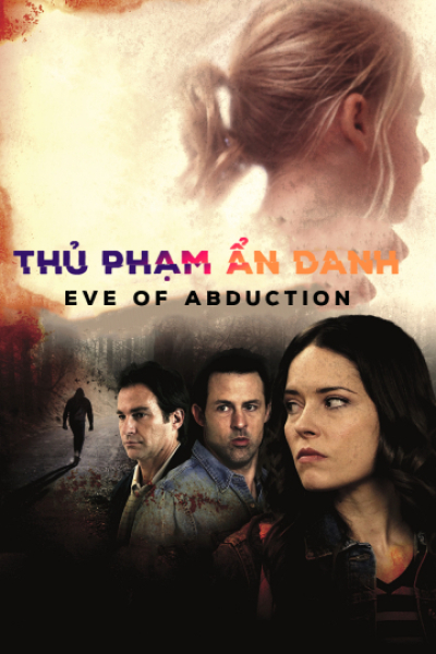 Eve of Abduction / Eve of Abduction (2018)