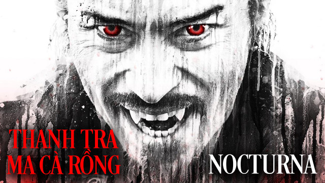 Xem Phim Thanh Tra Ma Cà Rồng, Nocturna 2015 Xem Phim Thanh Tra Ma Cà Rồng, Nocturna 2015