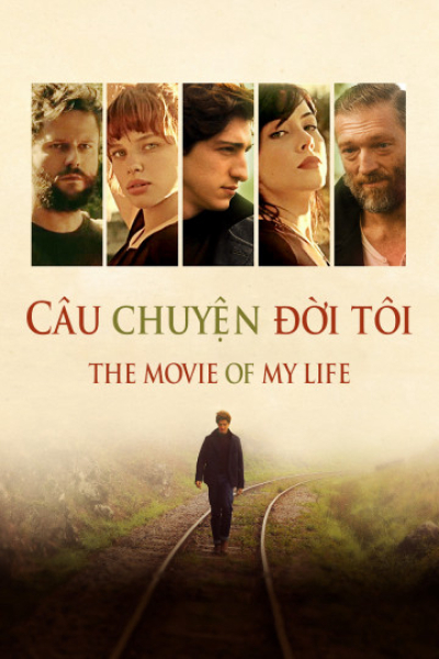 The Movie of My Life / The Movie of My Life (2017)