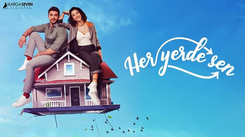 Her Yerde Sen / Her Yerde Sen (2019)