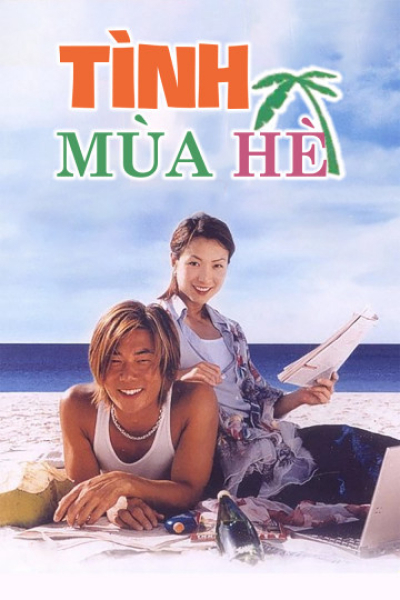 Tình Mùa Hè, Summer Holiday / Summer Holiday (2000)