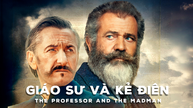 Xem Phim Giáo Sư Và Kẻ Điên, The Professor And The Madman 2019