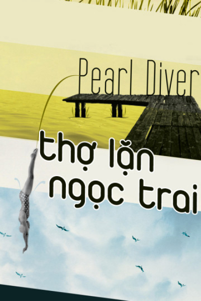 Thợ Lặn Ngọc Trai, Pearl Diver / Pearl Diver (2004)