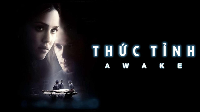 Xem Phim Thức Tỉnh, Awake 2007 Xem Phim Thức Tỉnh, Awake 2007