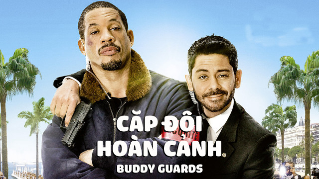 Xem Phim Cặp Đôi Hoàn Cảnh, Buddy Guards 2015