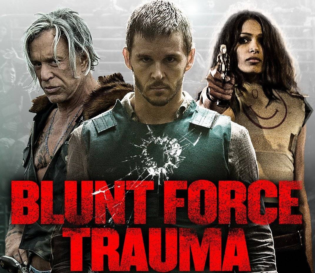 Blunt Force Trauma (2015)