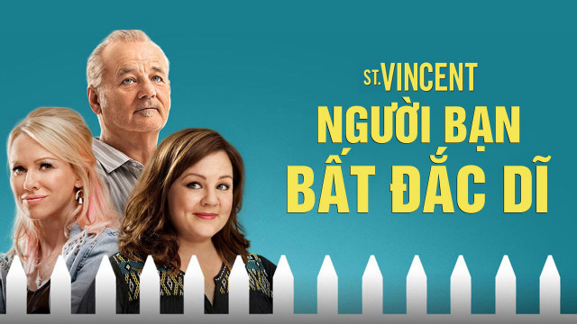 Xem Phim Người Bạn Bất Đắc Dĩ, St. Vincent 2014 Xem Phim Người Bạn Bất Đắc Dĩ, St. Vincent 2014