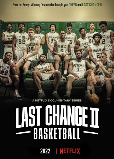 Cơ hội cuối cùng: Bóng rổ (Phần 2), Last Chance U: Basketball (Season 2) / Last Chance U: Basketball (Season 2) (2022)