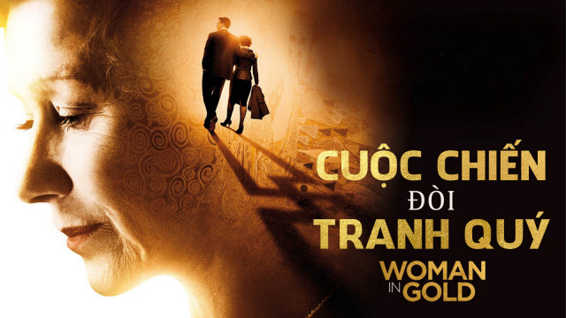 Xem Phim Cuộc Chiến Đòi Tranh Quý, Woman In Gold 2015