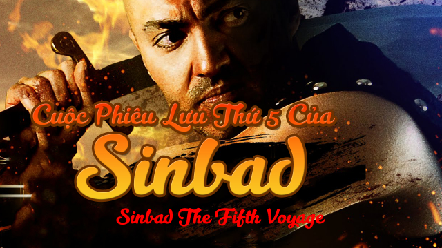 Xem Phim Cuộc Phiêu Lưu Thứ 5 Của Sinbad, Sinbad The Fifth Voyage 2014 Xem Phim Cuộc Phiêu Lưu Thứ 5 Của Sinbad, Sinbad The Fifth Voyage 2014