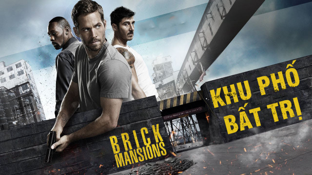 Xem Phim Khu Phố Bất Trị, Brick Mansions 2014