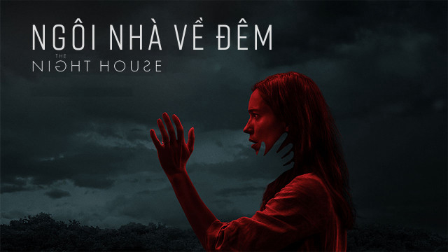 Xem Phim Ngôi Nhà Về Đêm, The Night House 2020 Xem Phim Ngôi Nhà Về Đêm, The Night House 2020