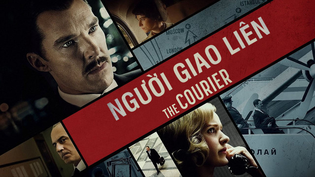 Xem Phim Người Giao Liên, The Courier 2020 Xem Phim Người Giao Liên, The Courier 2020