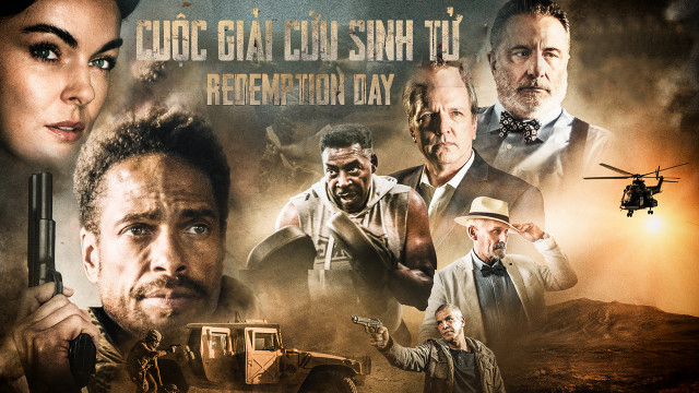 Xem Phim Cuộc Giải Cứu Sinh Tử, Redemption Day 2020 Xem Phim Cuộc Giải Cứu Sinh Tử, Redemption Day 2020