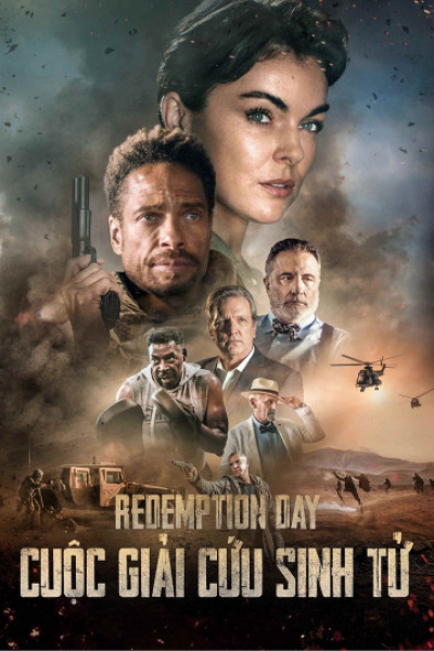 Cuộc Giải Cứu Sinh Tử, Redemption Day / Redemption Day (2020)