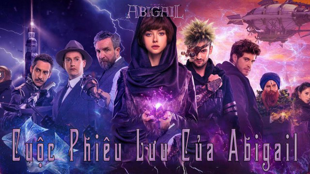 Xem Phim Cuộc Phiêu Lưu Của Abigail, Abigail 2019 Xem Phim Cuộc Phiêu Lưu Của Abigail, Abigail 2019