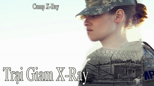 Xem Phim Trại Giam X-ray, Camp X-Ray 2020