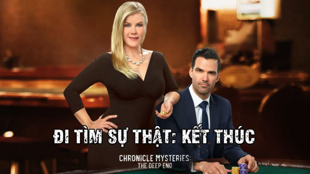 Xem Phim Đi Tìm Sự Thật: Kết Thúc, Chronicle Mysteries: The Deep End 2019