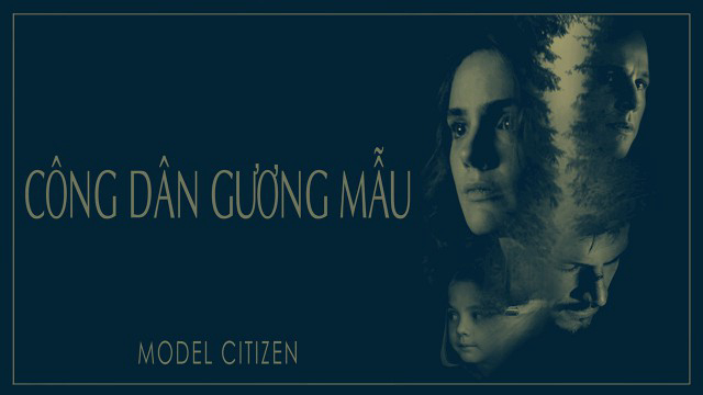 Xem Phim Công Dân Gương Mẫu, Model Citizen 2020