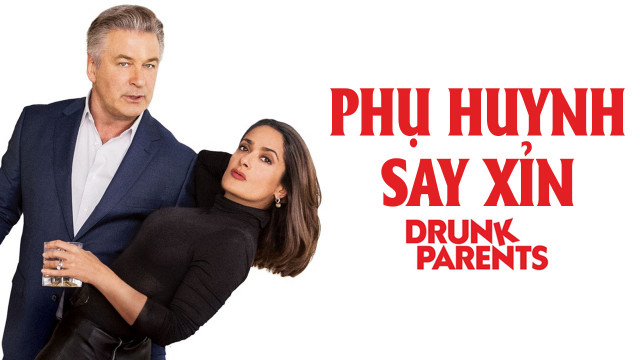 Xem Phim Phụ Huynh Say Xỉn, Drunk Parents 2017 Xem Phim Phụ Huynh Say Xỉn, Drunk Parents 2017