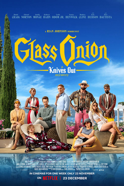 Glass Onion: A Knives Out Mystery / Glass Onion: A Knives Out Mystery (2022)