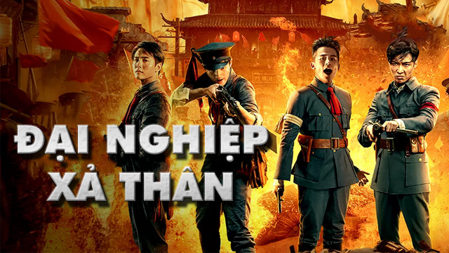 Xem Phim Đại Nghiệp Kiến Quân, The Founding of An Army 2017