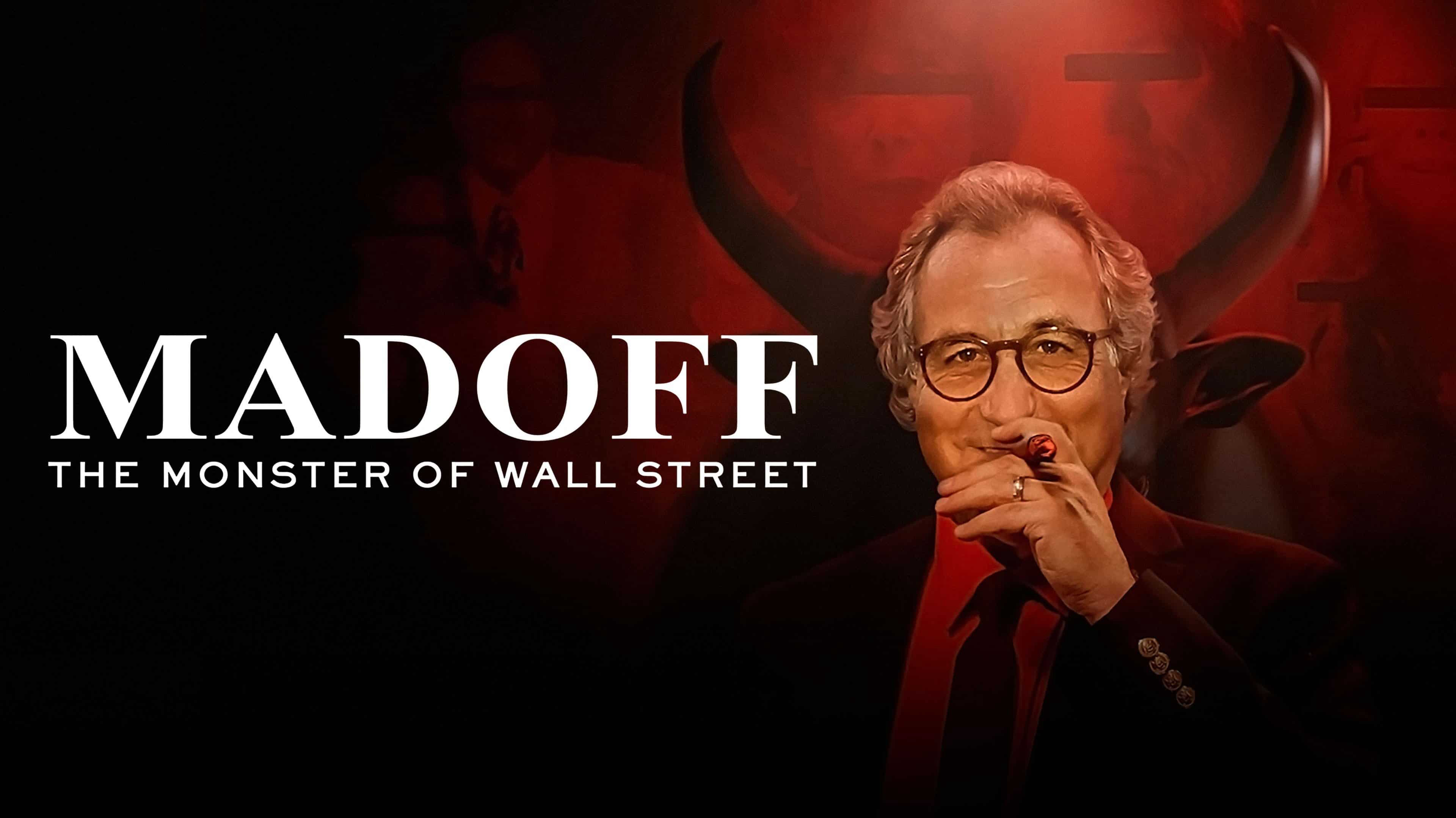 MADOFF: The Monster of Wall Street / MADOFF: The Monster of Wall Street (2023)