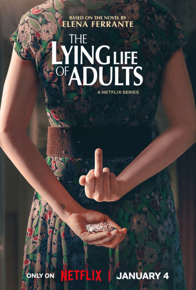 Cuộc sống dối trá của người lớn, The Lying Life of Adults / The Lying Life of Adults (2022)