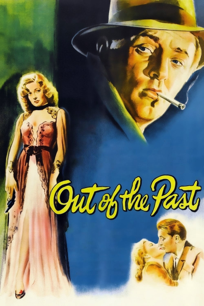Out of the Past / Out of the Past (1947)