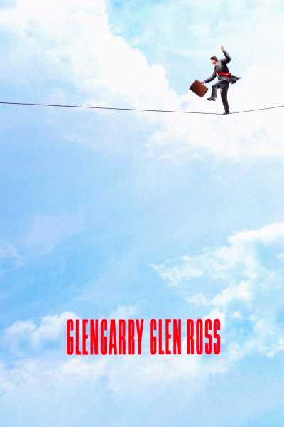 Glengarry Glen Ross, Glengarry Glen Ross / Glengarry Glen Ross (1992)