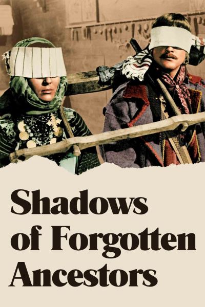 Shadows of Forgotten Ancestors, Shadows of Forgotten Ancestors / Shadows of Forgotten Ancestors (1965)