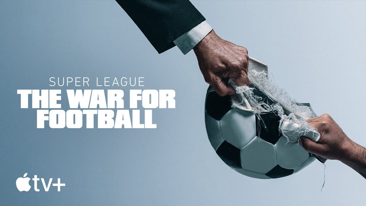 Super League: The War For Football / Super League: The War For Football (2023)