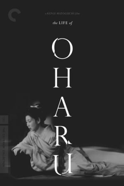 The Life of Oharu / The Life of Oharu (1952)