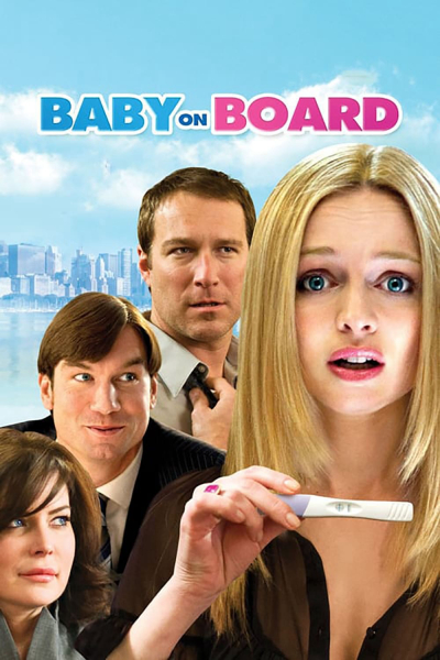 Dính Bầu, Baby on Board / Baby on Board (2009)